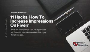 how to improve fiverr impressions