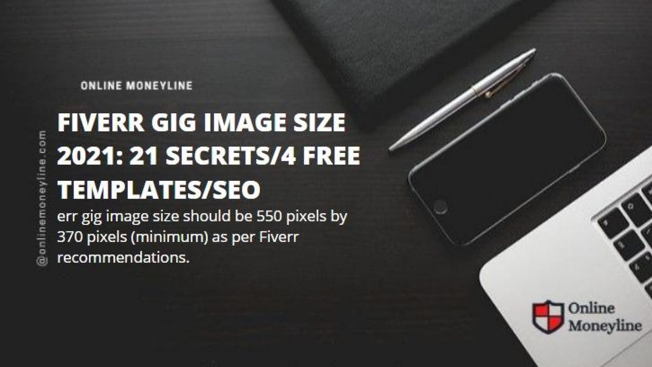 Fiverr Gig Image Size 2022: 21 Secrets + FREE Templates