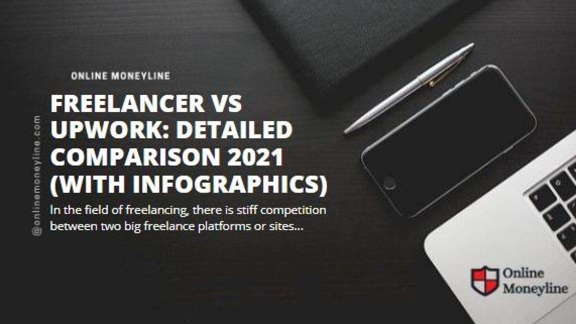 Freelancer vs Upwork: Detailed Comparison 2021 (with Infographics)