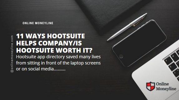 Read more about the article 11 ways Hootsuite Helps Company/Is Hootsuite worth it?