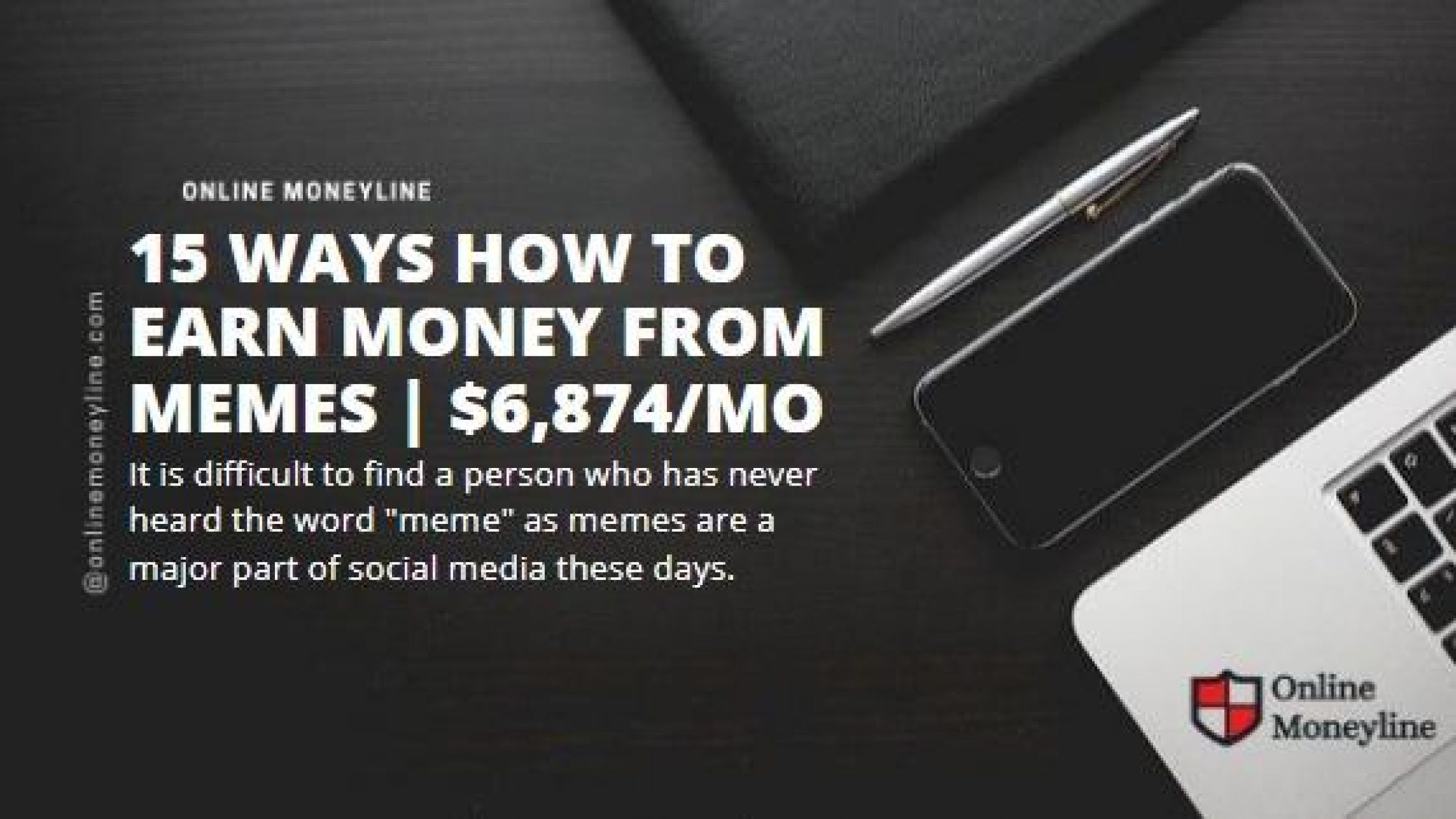 15 Ways How to Earn Money from Memes | $6,874/Mo