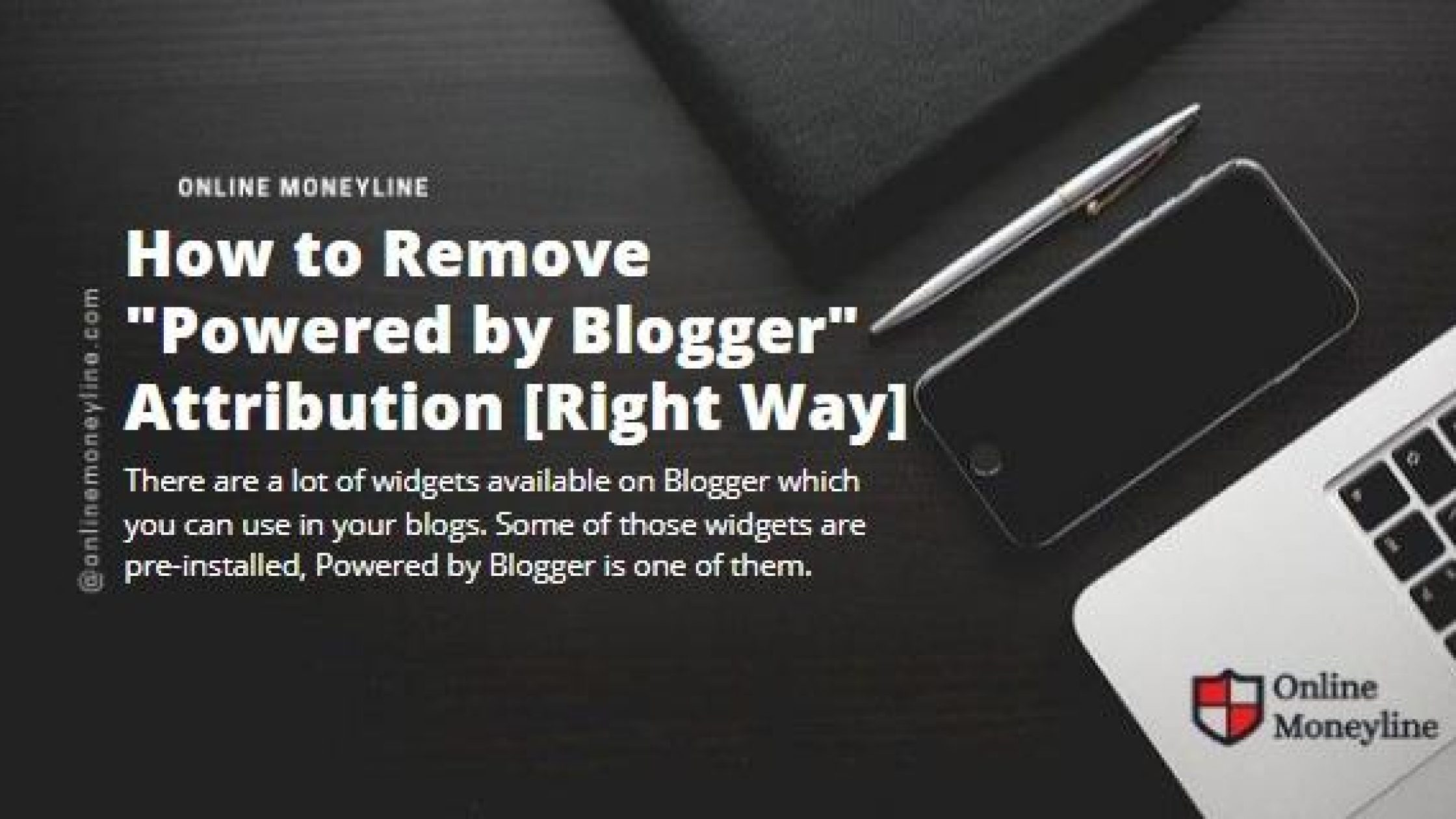 How to Remove “Powered by Blogger” Attribution