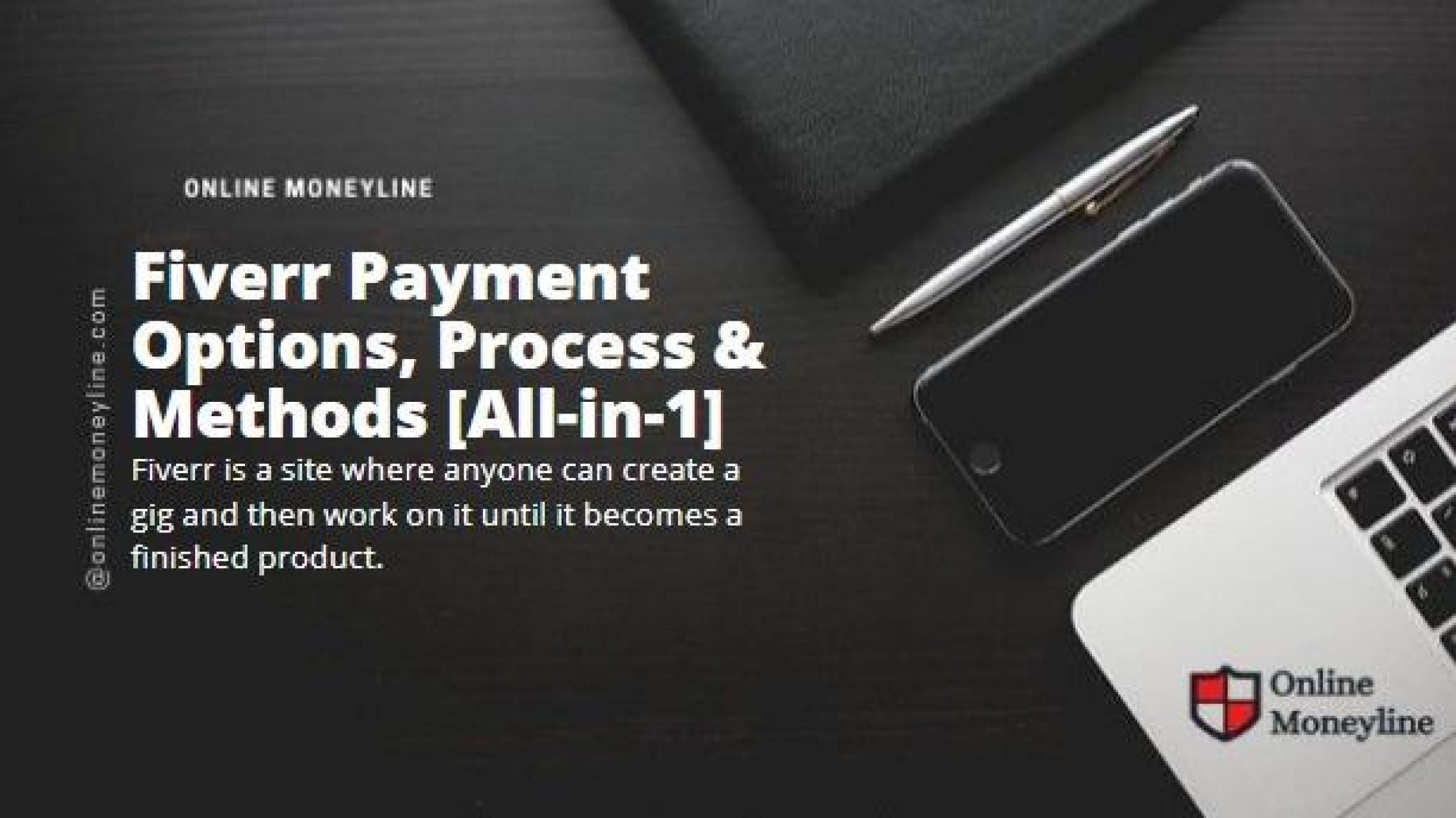 Fiverr Payment Options, Process & Methods [All-in-1]