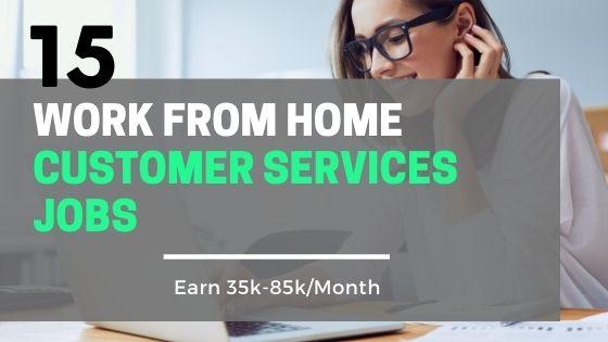 work from home customer service jobs