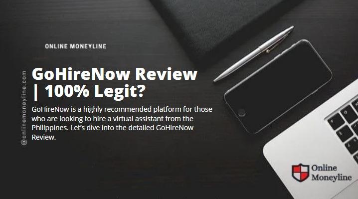 Read more about the article GoHireNow Review | 100% Legit?