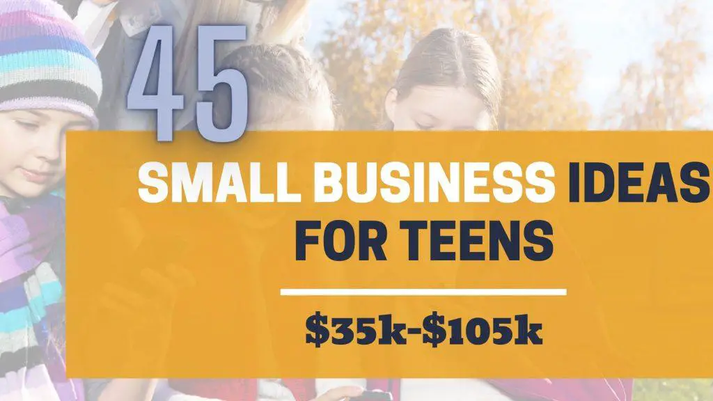 Small Business Ideas For Teens