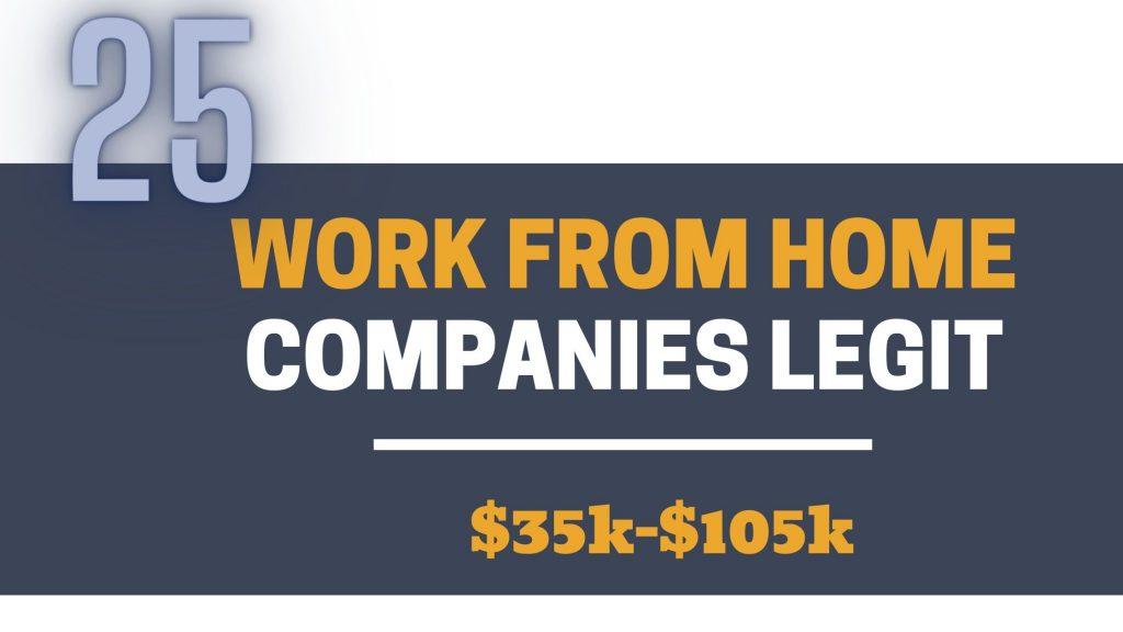 Work From Home Companies LEGIT