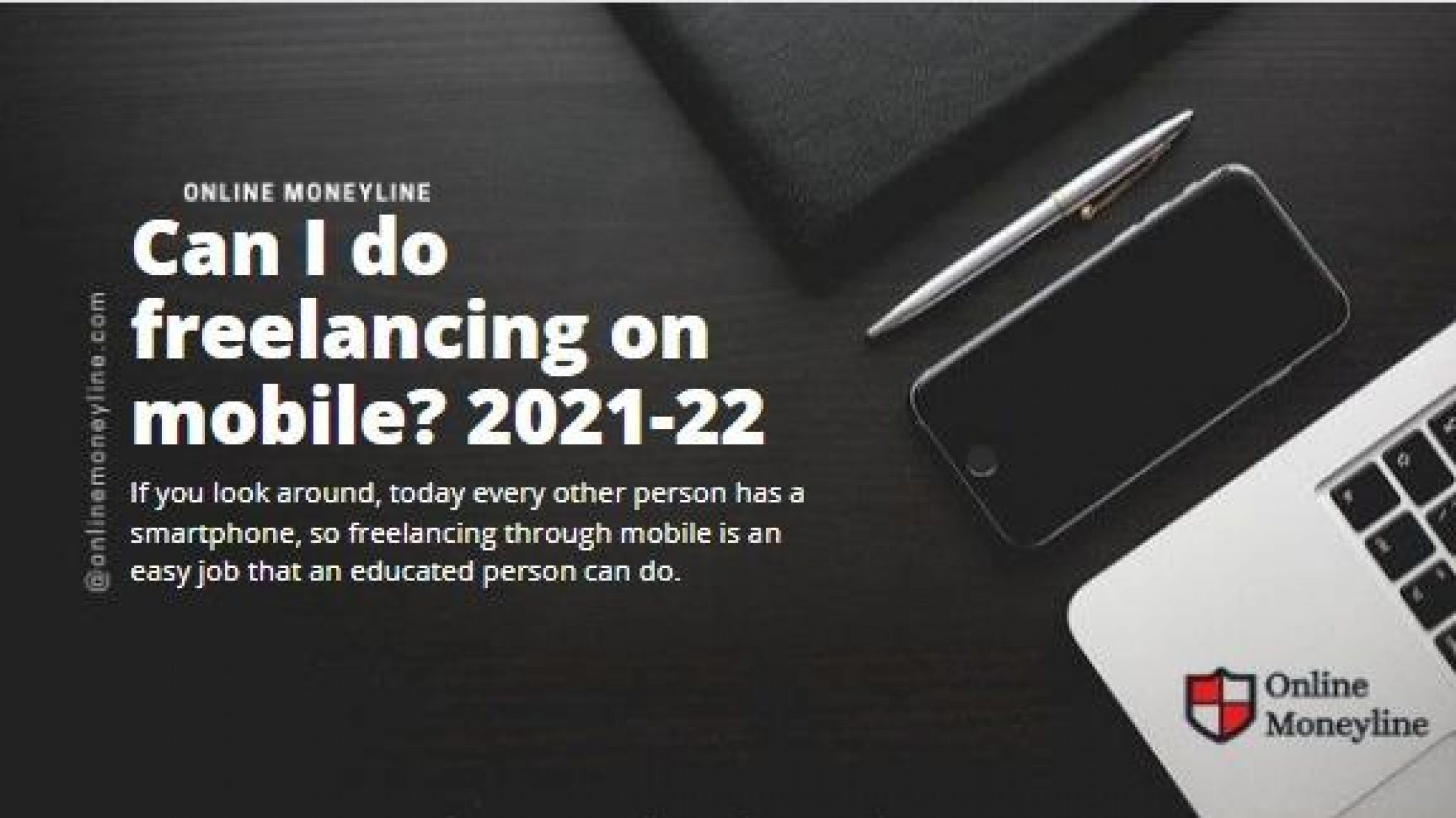 Can I Do Freelancing On Mobile? 2023