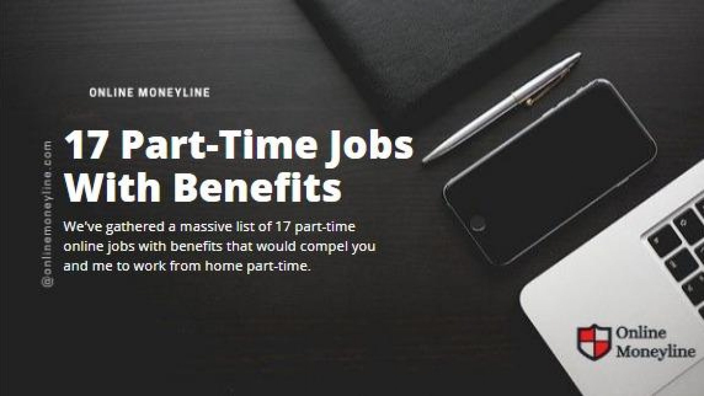 17 Part-Time Jobs With Benefits