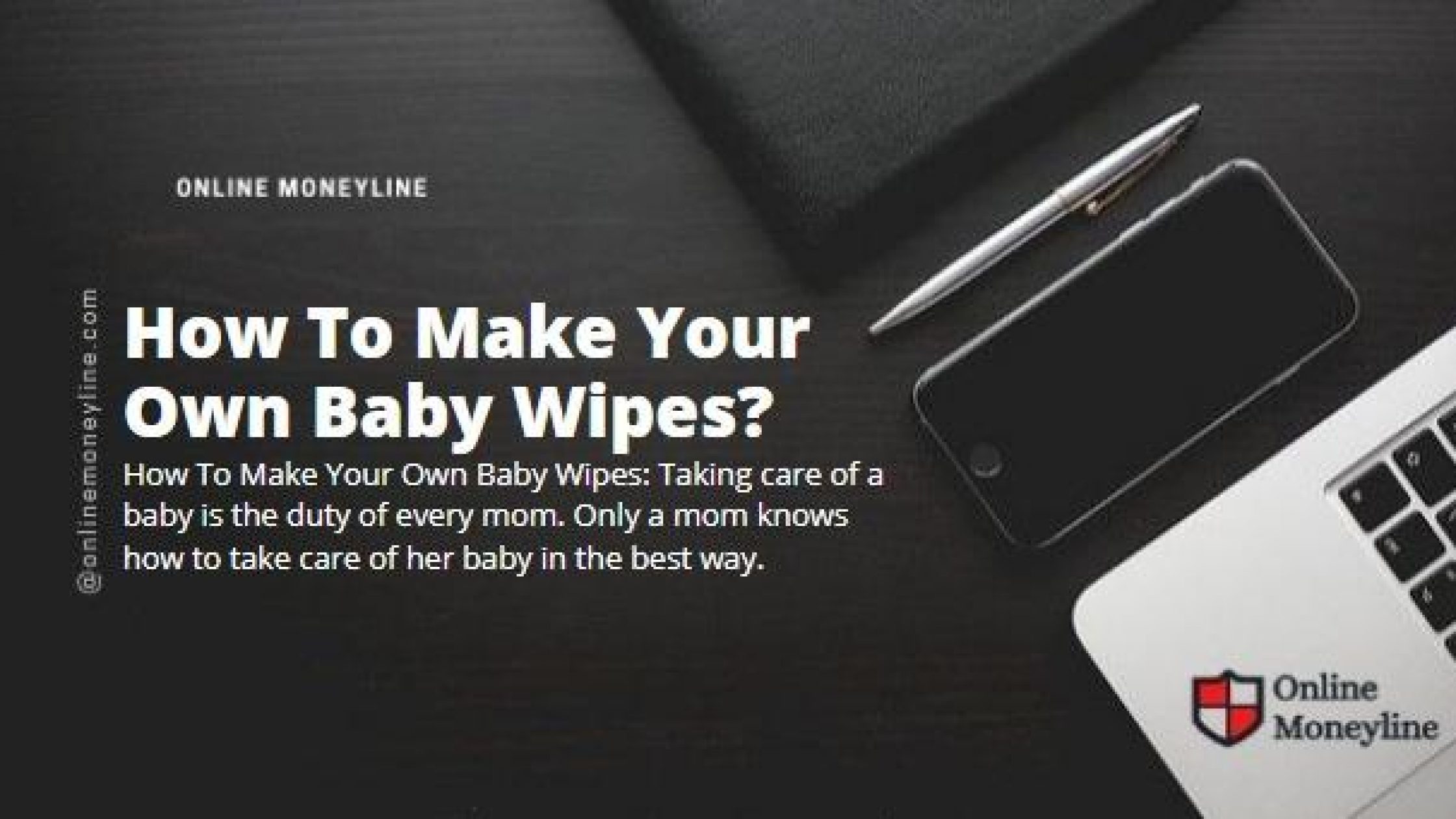 How To Make Your Own Baby Wipes?