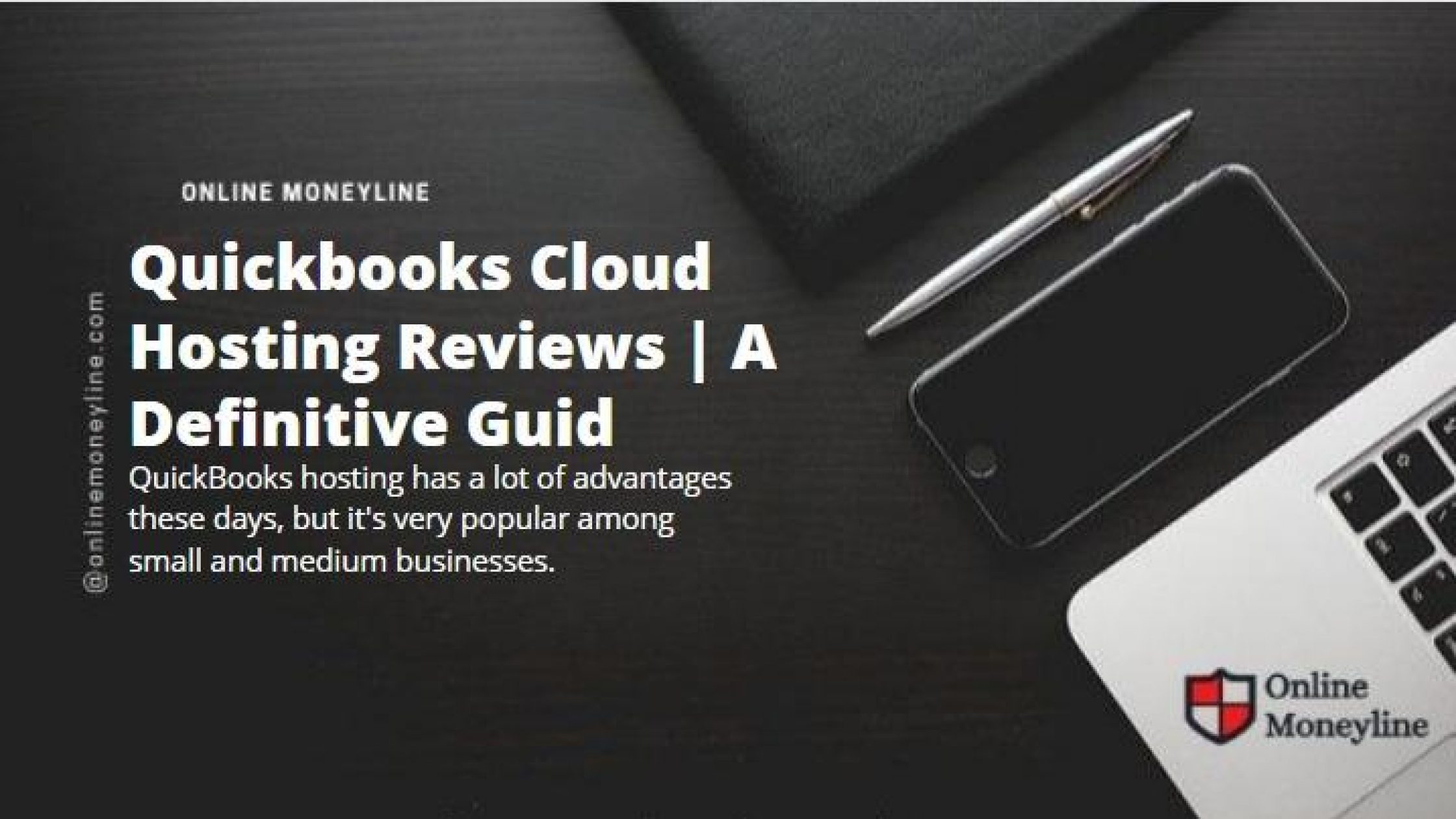 Quickbooks Cloud Hosting Reviews | A Definitive Guid