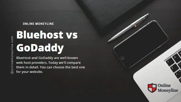 Read more about the article Bluehost vs GoDaddy | All You Need To Know