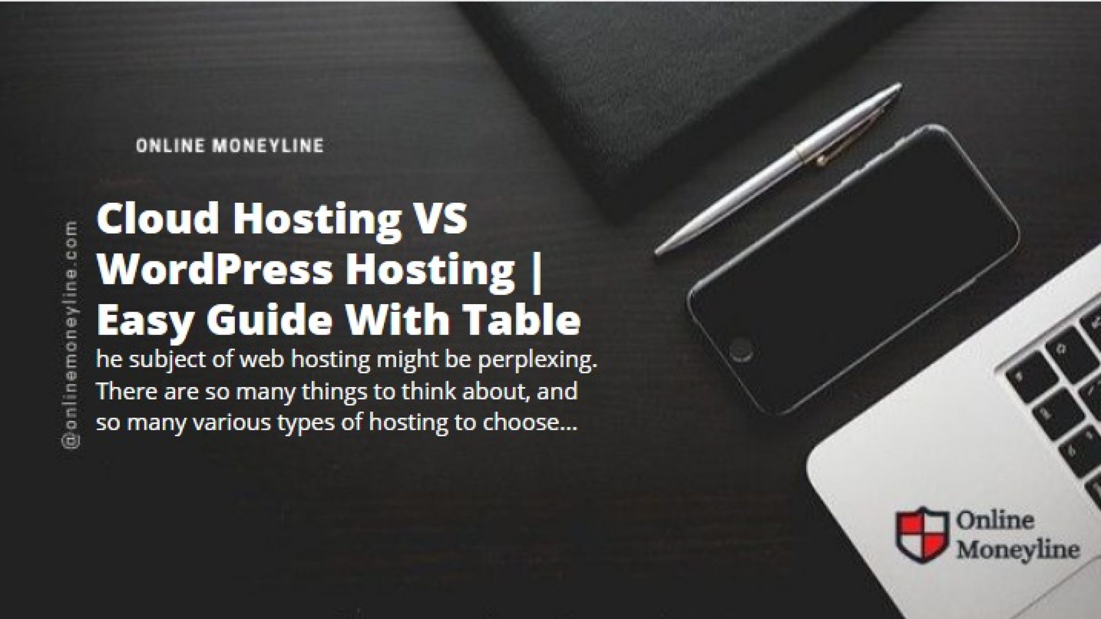 Cloud Hosting VS WordPress Hosting | Easy Guide With Table