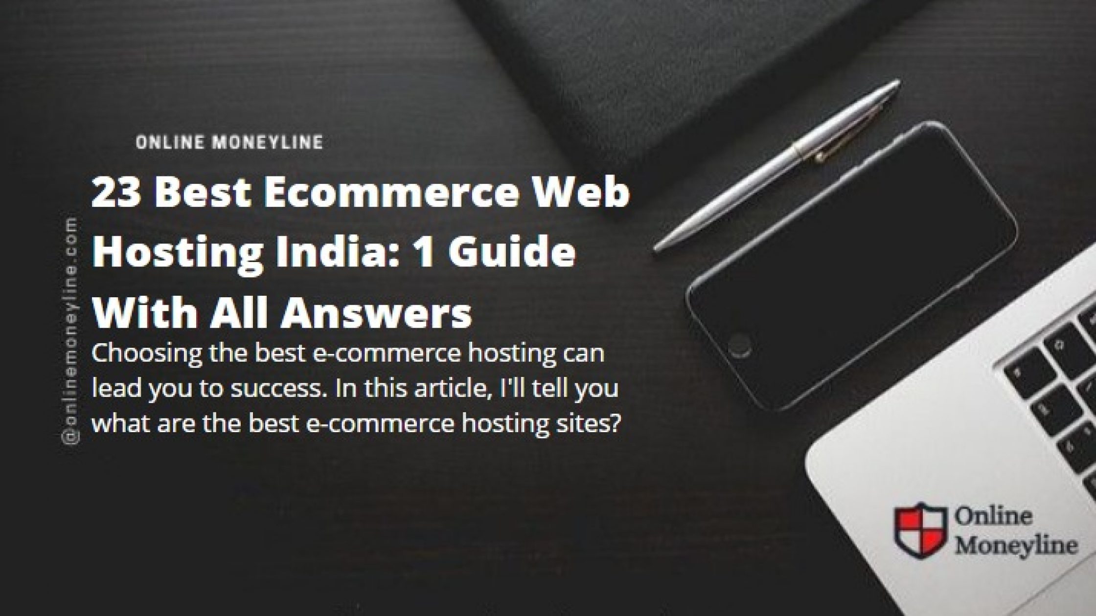 23 Best Ecommerce Web Hosting India: 1 Guide With All Answers