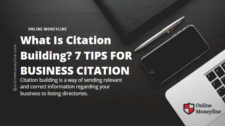 You are currently viewing What Is Citation Building? 7 TIPS FOR BUSINESS CITATION