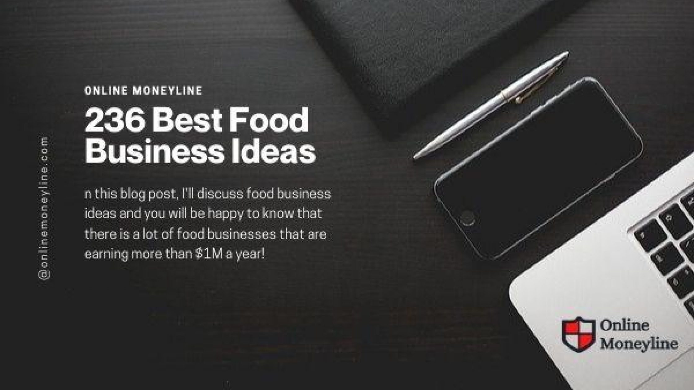 236 Best Food Business Ideas | $1M A YEAR Formula