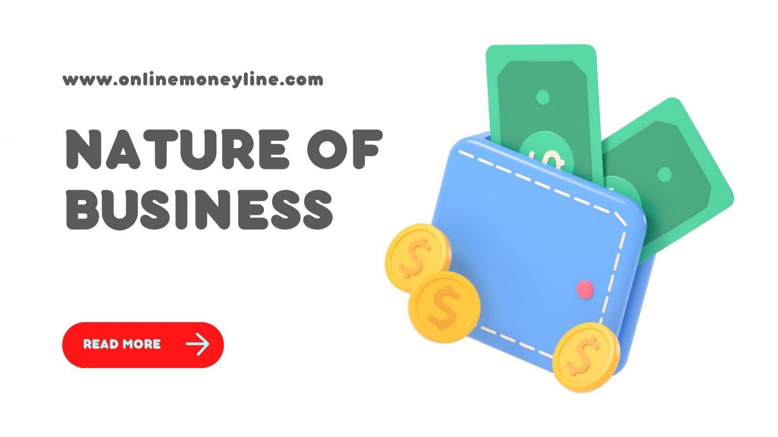 Read more about the article Nature Of Business (Easy Guide For Quick Learning)