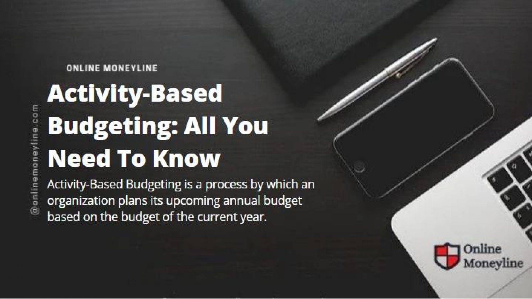 Activity-Based Budgeting: All You Need To Know