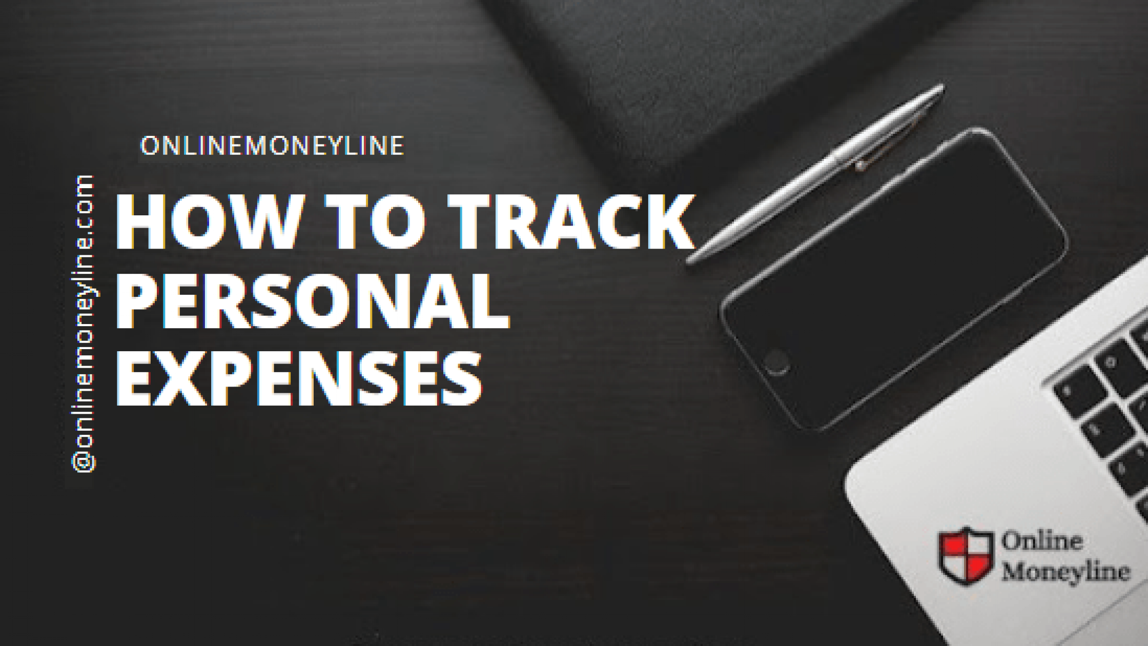 How To Track Personal Expenses