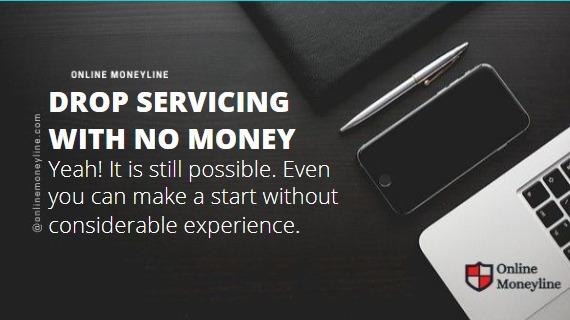 You are currently viewing DROP SERVICING WITH NO MONEY