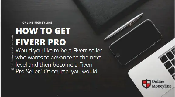 You are currently viewing How To Get Fiverr Pro
