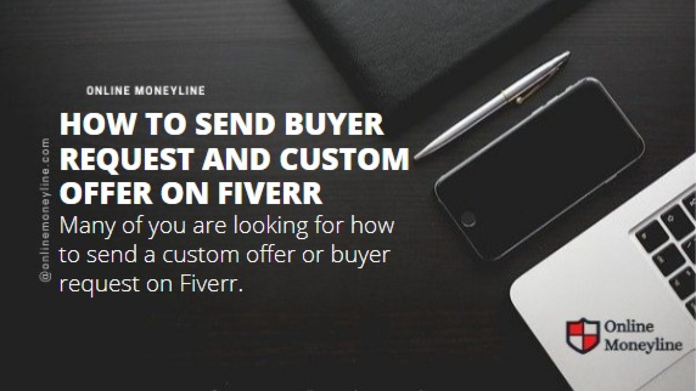 How to Send Buyer Request and Custom Offer on Fiverr