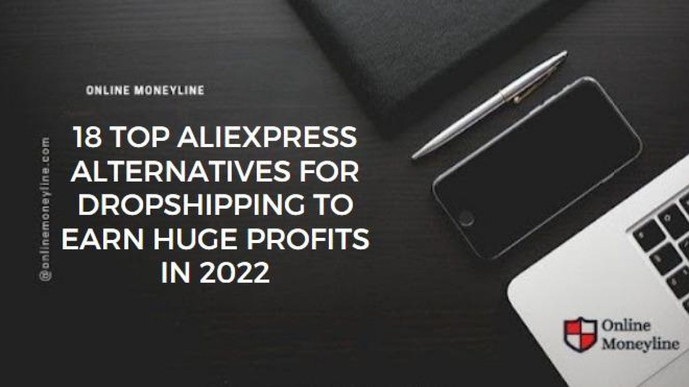 18 Top AliExpress Alternatives For Dropshipping To Earn Huge Profits