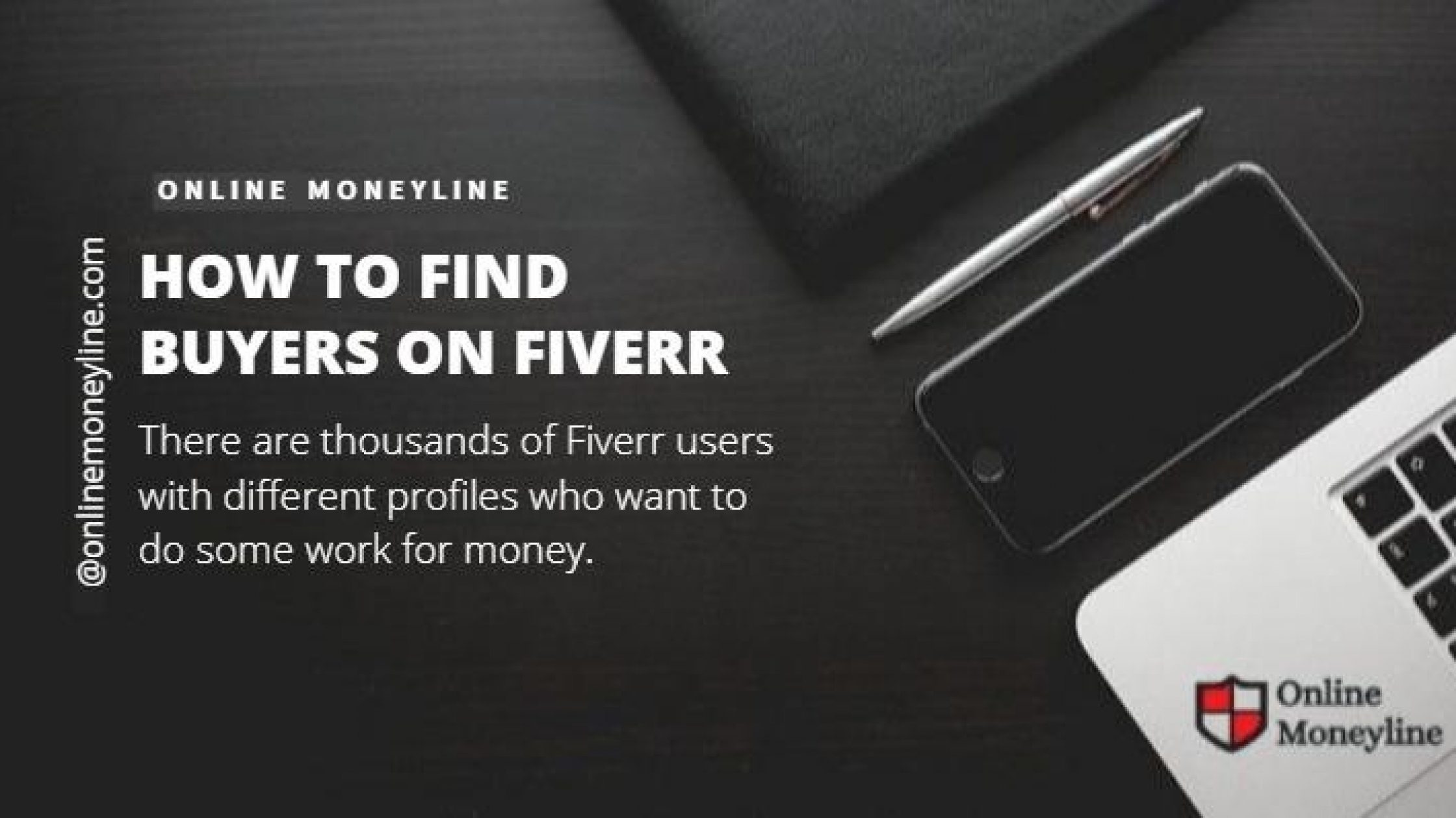 How To Find Buyers On Fiverr