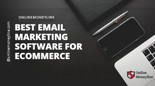 You are currently viewing Best Email Marketing Software For Ecommerce