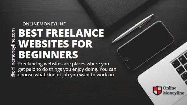 Read more about the article Best Freelance Websites For Beginners