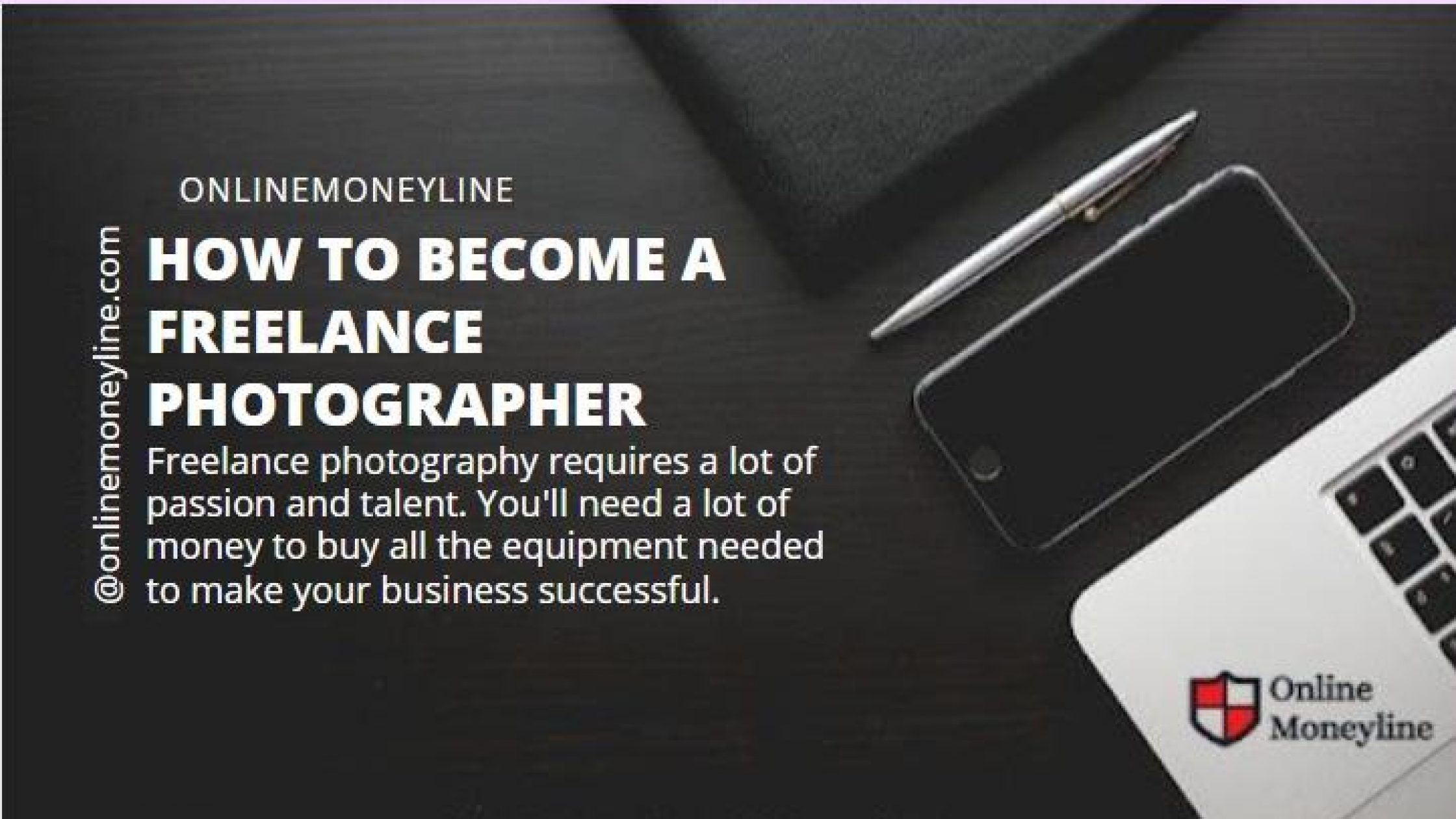 How To Become A Freelance Photographer