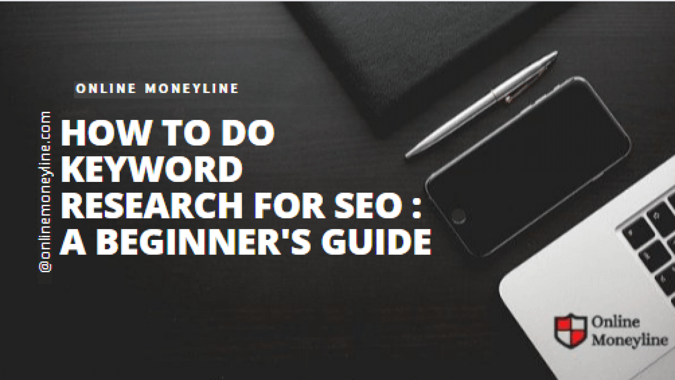 How To Do Keyword Research For SEO : A Beginner’s Guide
