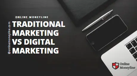 Read more about the article Traditional Marketing Vs Digital Marketing
