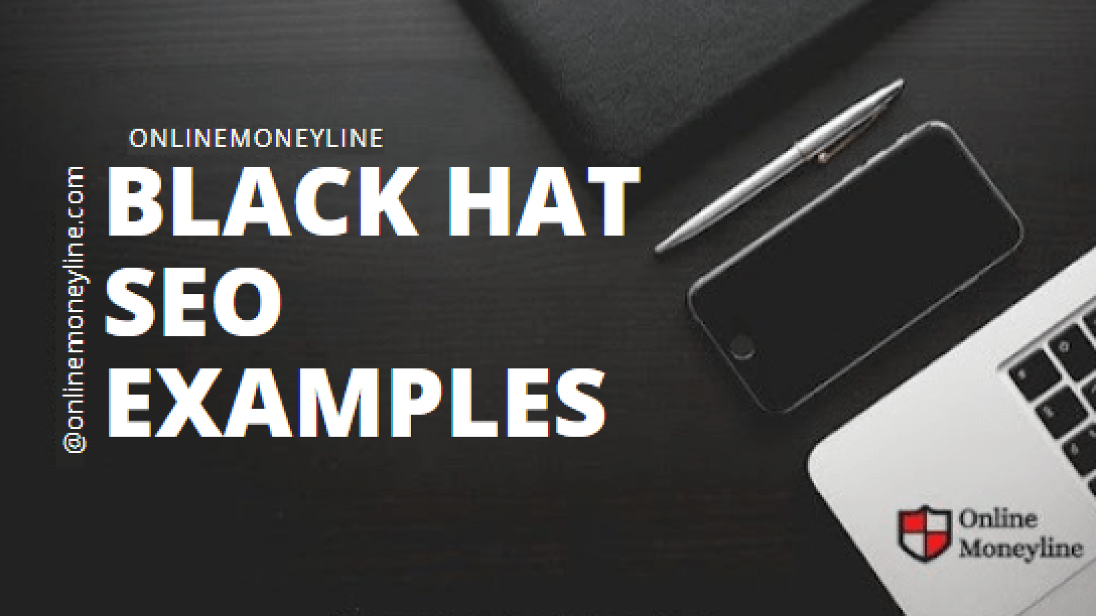 Black Hat SEO Examples