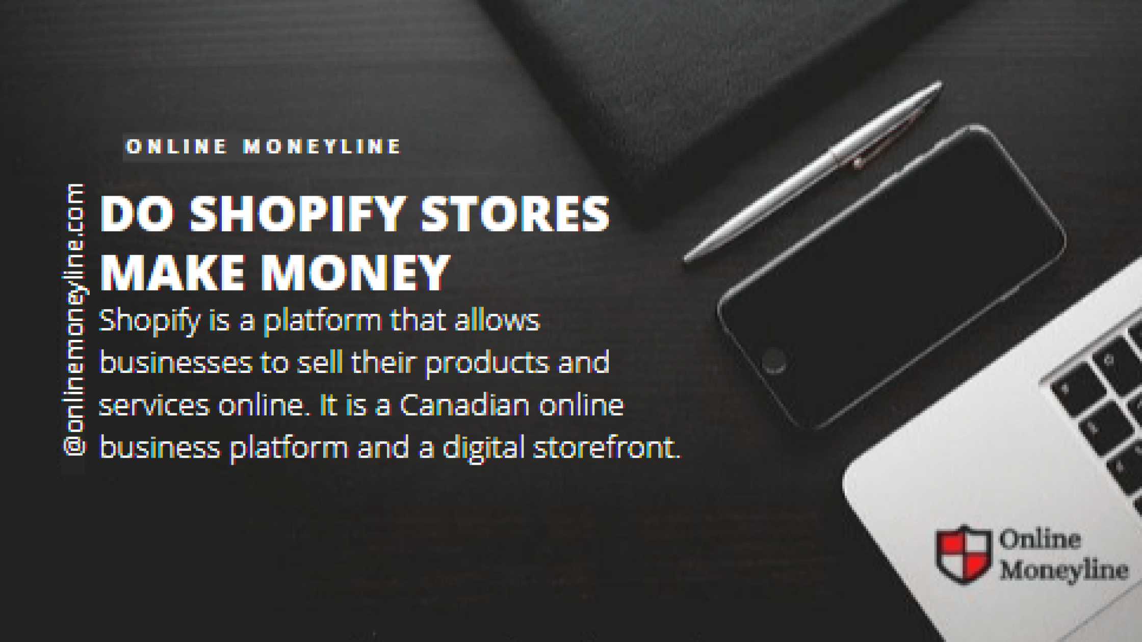 Do Shopify Stores Make Money