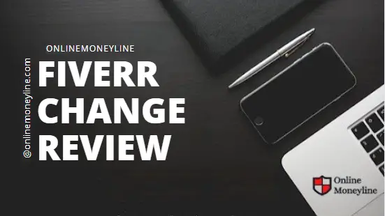 You are currently viewing Fiverr Change Review