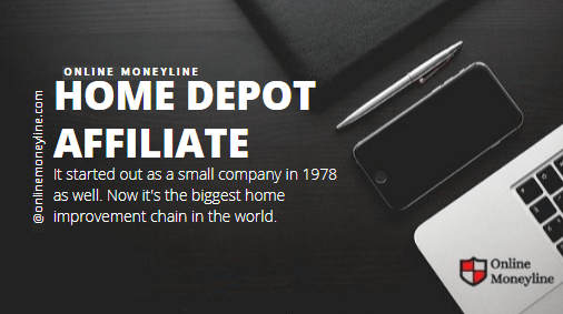Read more about the article Home Depot Affiliate