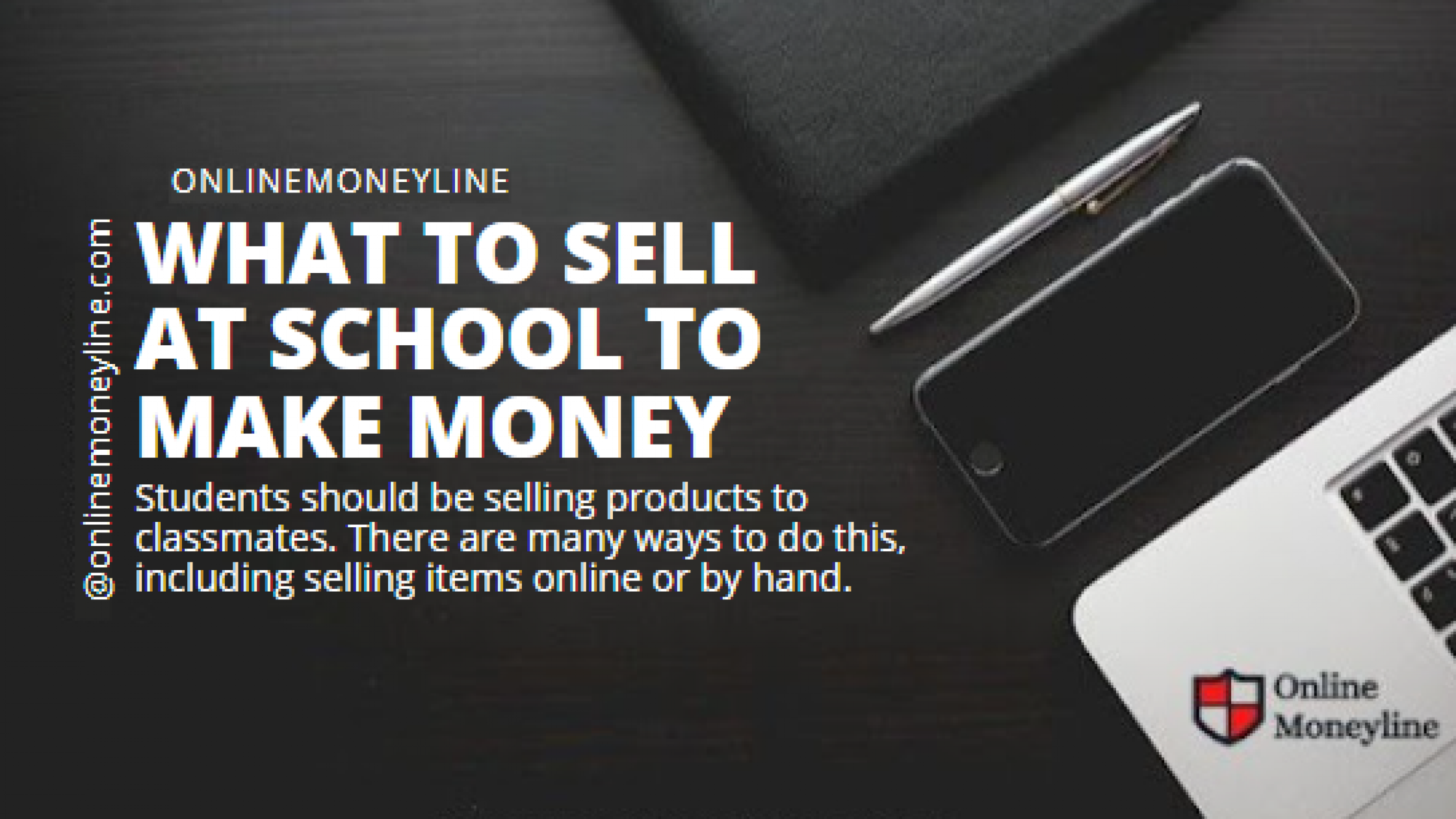 What To Sell At School To Make Money