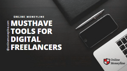Read more about the article MustHave Tools For Digital Freelancers
