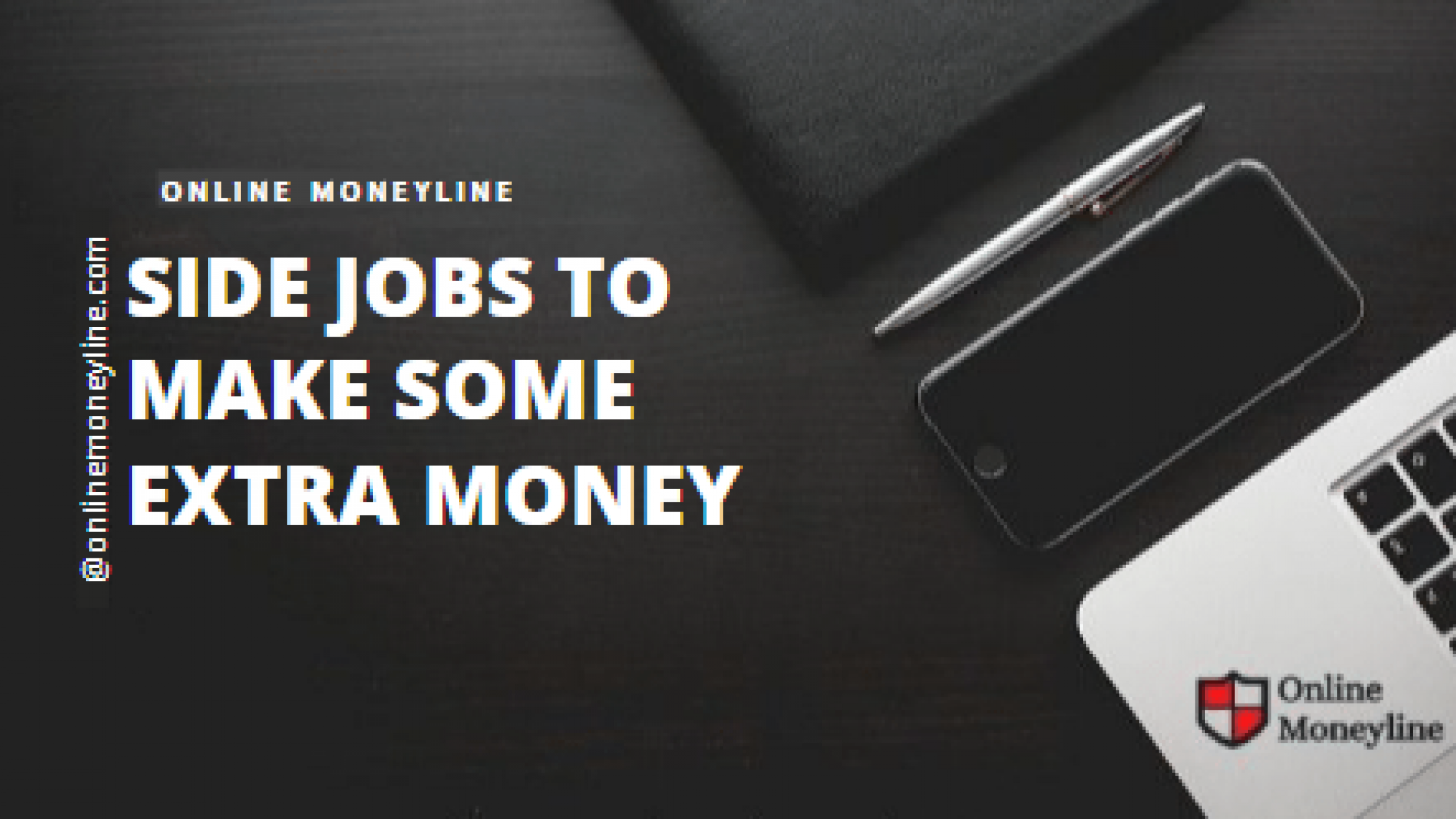 Side Jobs To Make Some Extra Money