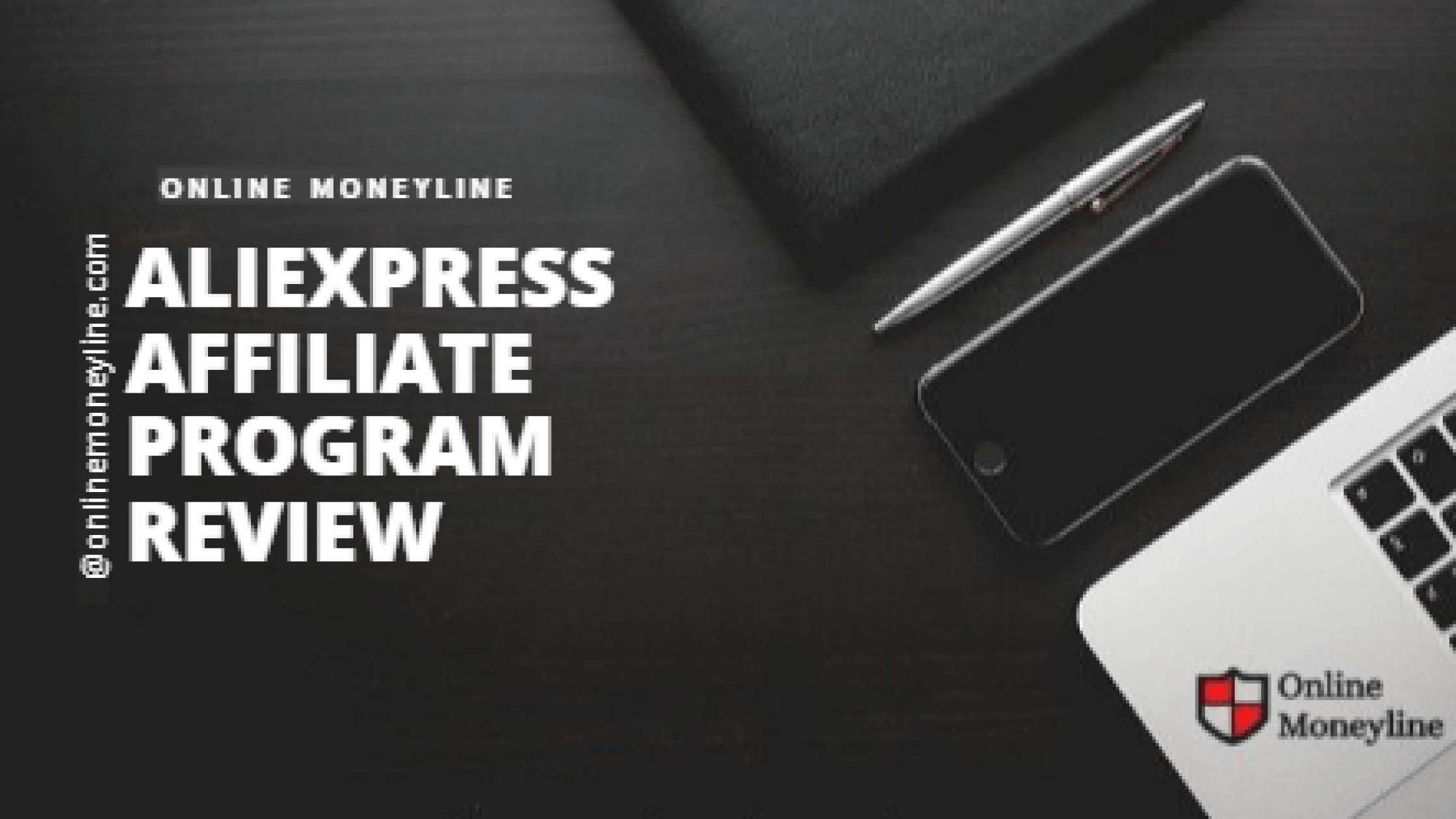 AliExpress Affiliate Program Review
