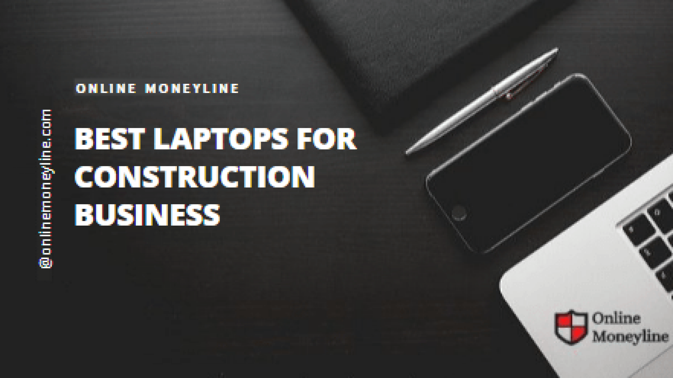Best Laptops  For Construction And Civil Engineering