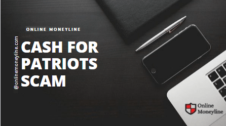 Read more about the article Is Cash For Patriots Program A Scam?