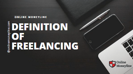 You are currently viewing Definition Of Freelancing 