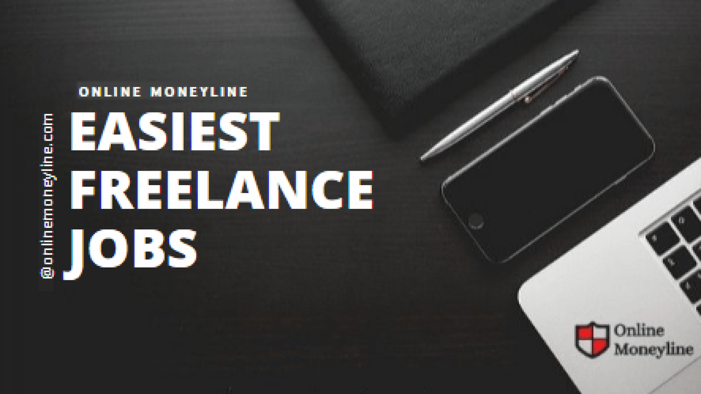 Easiest Freelance Jobs 