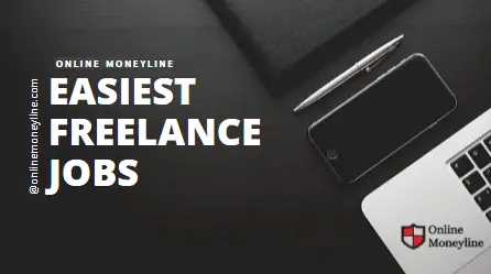 You are currently viewing Easiest Freelance Jobs 