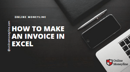 Read more about the article How To Make An Invoice In Excel