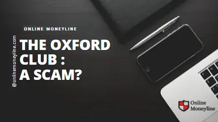 Read more about the article The Oxford Club : A Scam?