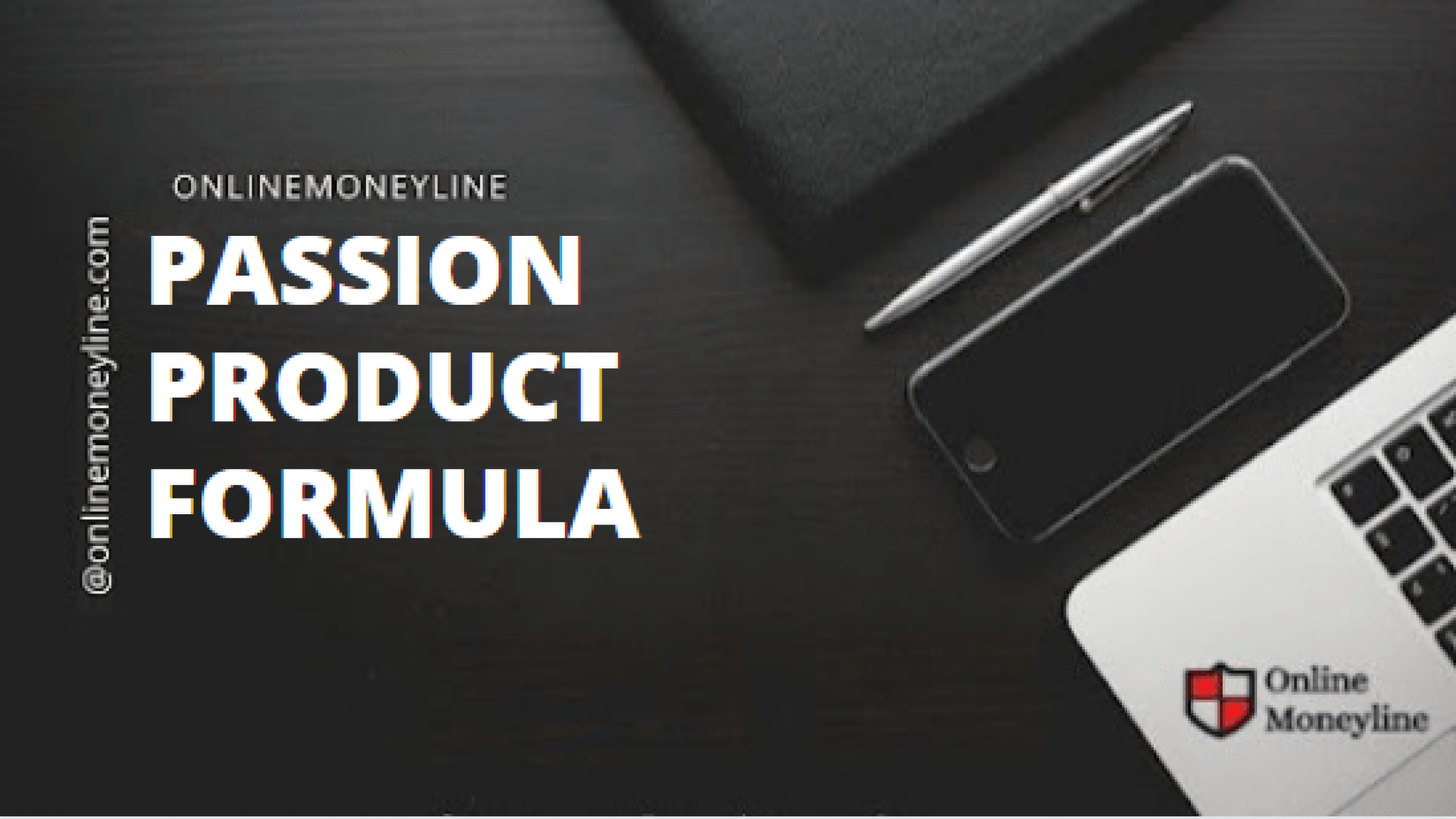 Passion Product Formula Overview