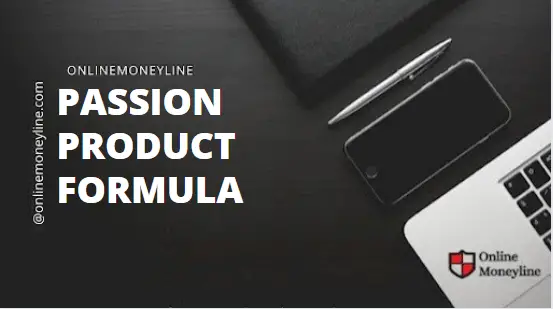 You are currently viewing Passion Product Formula Overview